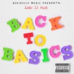 Luigi 21 Plus - Back To Basics
